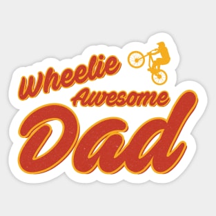 Wheelie Awesome Dad Fathers Day Sticker